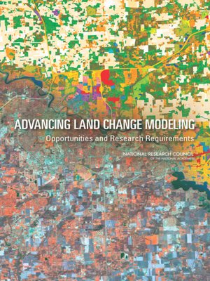 cover image of Advancing Land Change Modeling